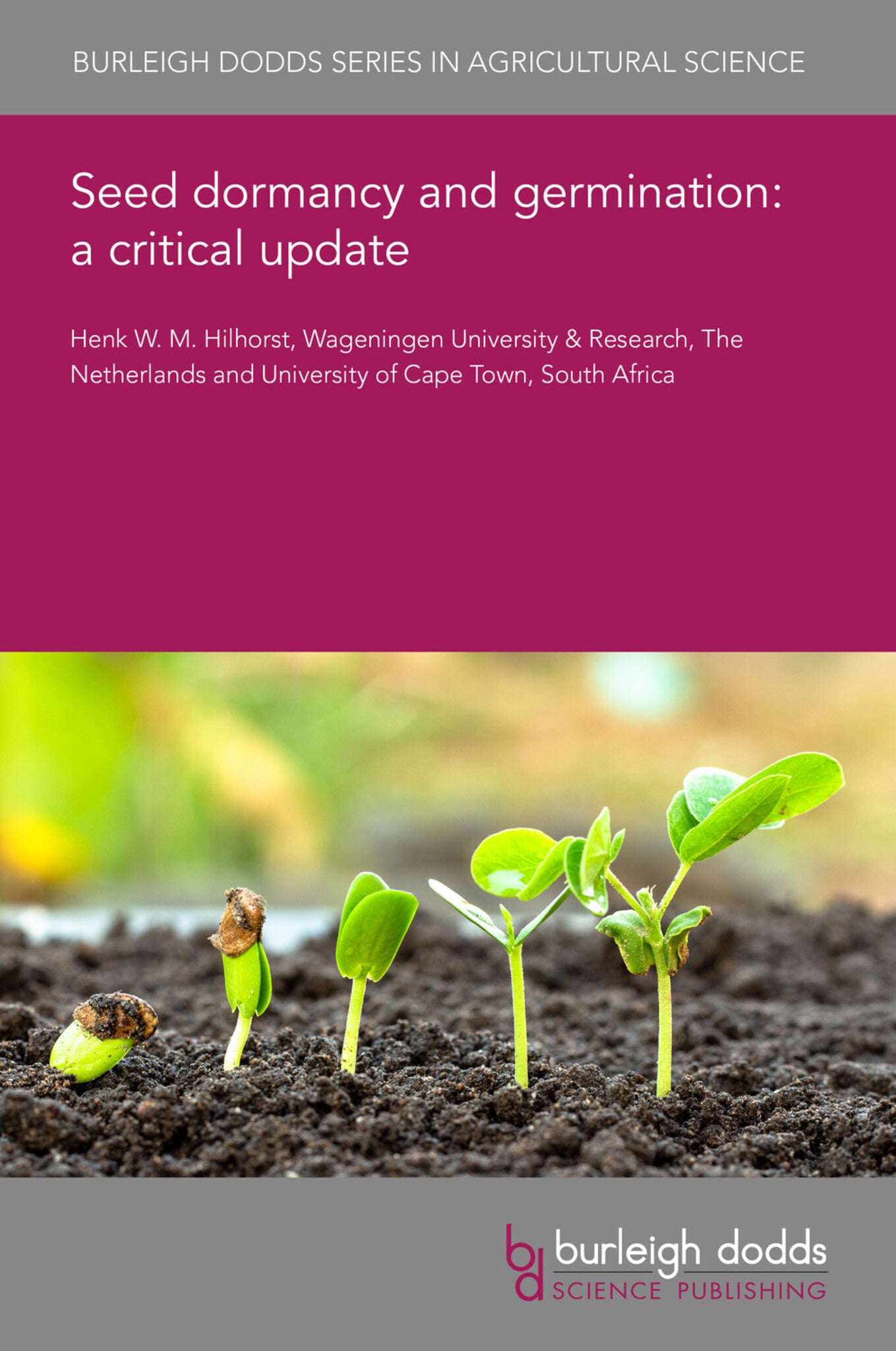 Cover image for Seed dormancy and germination: a critical update ISBN 9781801465410